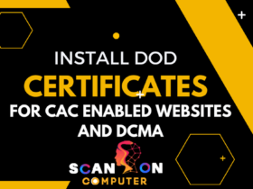 Install DoD Certificates For CAC Enabled Websites and DCMA
