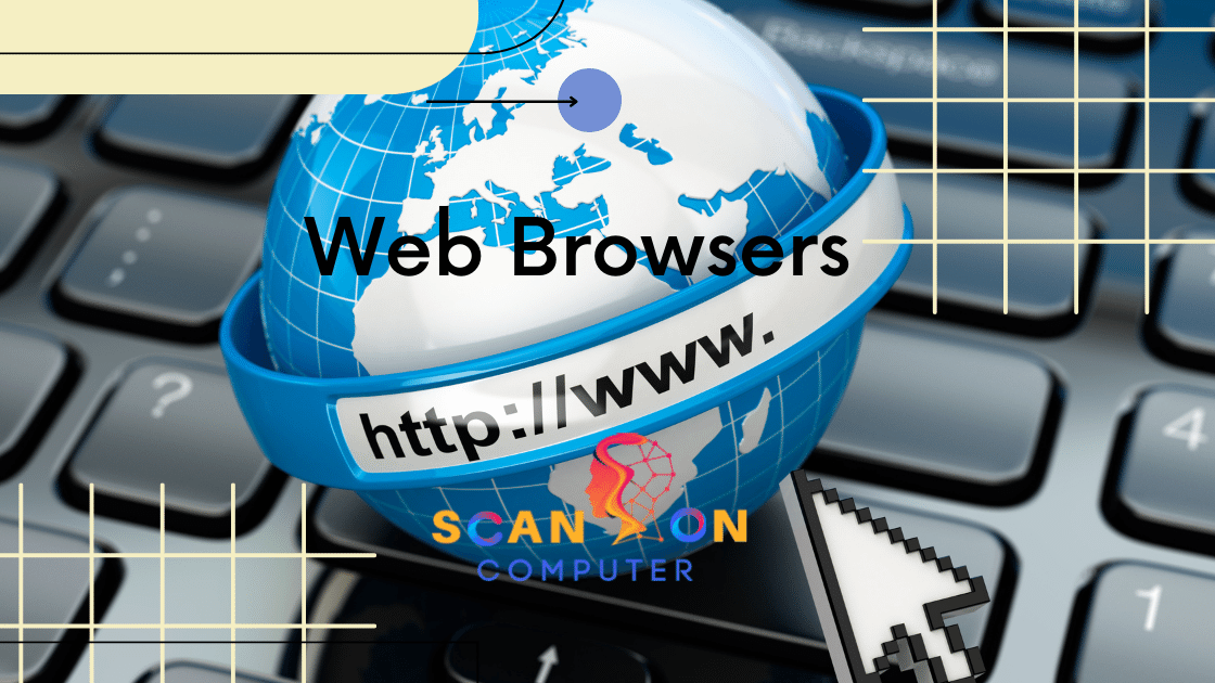 What Are Web Browsers