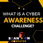 What is a Cyber Awareness Challenge
