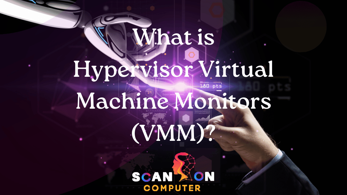 Hypervisor (VMM)