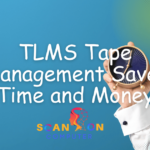 TLMS Tape Management Saves Time and Money