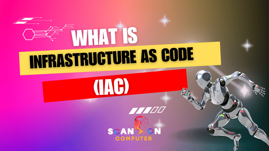 What Is Infrastructure as Code (IaC)
