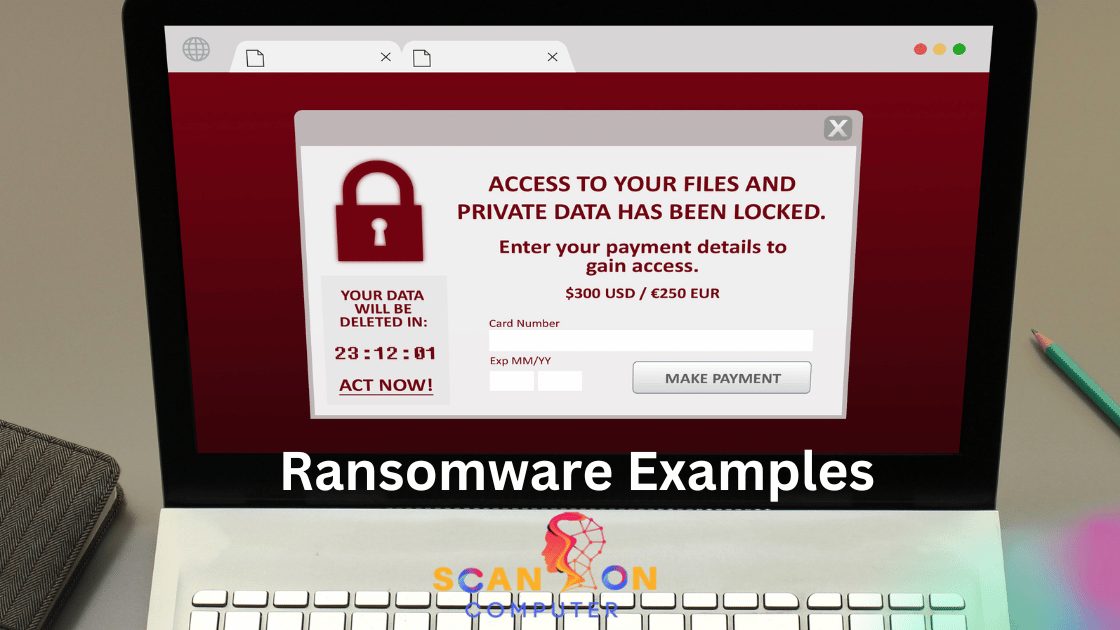 12 Ransomware Examples