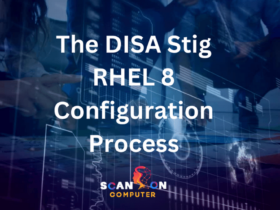The DISA Stig RHEL 8 Configuration Process