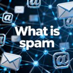 What is spam